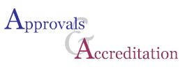 Approvals and Accreitation